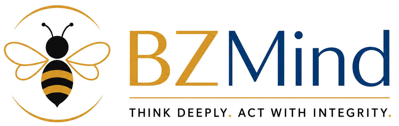 BZMind — Think Deeply. Act With Integrity.